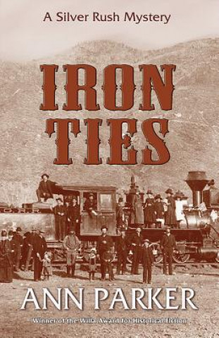 Kniha Iron Ties Ann Parker