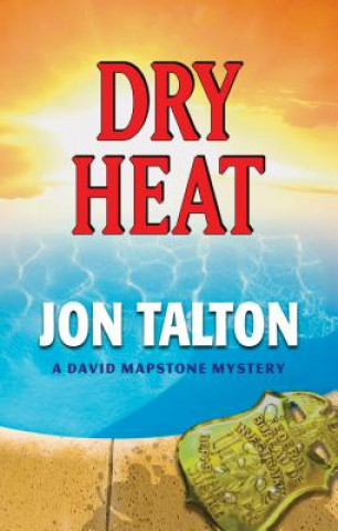 Βιβλίο Dry Heat Jon Talton