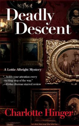 Book Deadly Descent Charlotte Hinger