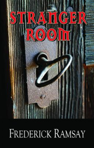 Knjiga Stranger Room Frederick Ramsay