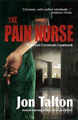 Könyv The Pain Nurse Jon Talton