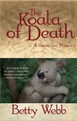 Könyv Koala of Death Betty Webb