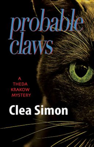 Kniha Probable Claws Clea Simon
