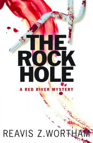 Livre Rock Hole Reavis Z. Wortham