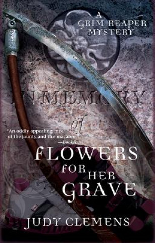 Book Flowers for Her Grave Judy Clemens