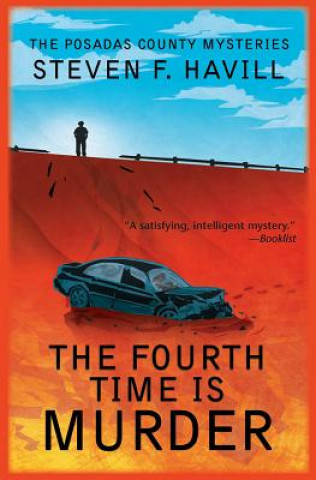 Kniha The Fourth Time is Murder Steven F. Havill