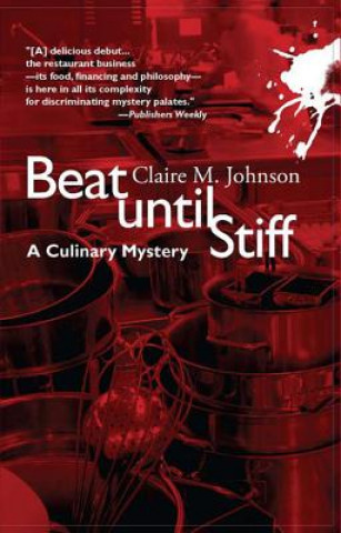 Book Beat Until Stiff Claire M. Johnson