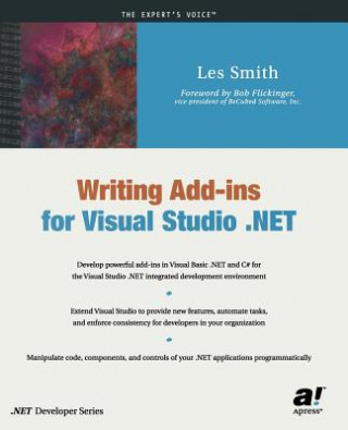 Könyv Writing Add-ins for Visual Studio .NET Les Smith