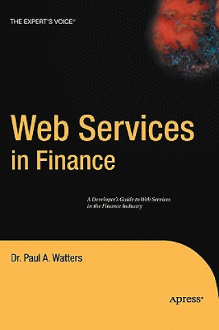 Carte Web Services in Finance Paul A. Watters