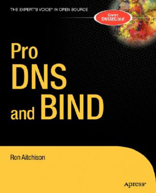 Książka Pro DNS and BIND Ron Aitchison