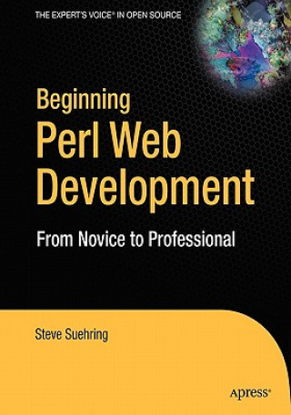 Knjiga Beginning Perl Web Development Steve Suehring