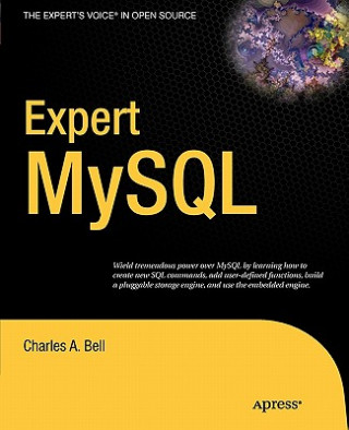 Knjiga Expert Mysql Charles A. Bell