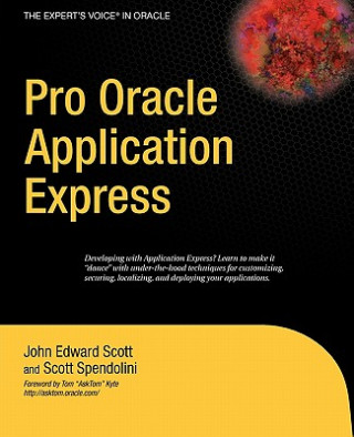 Könyv Pro Oracle Application Express Scott Spendolini