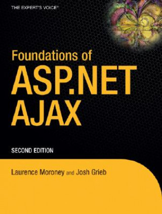 Carte Foundations of ASP.NET Ajax John Grieb