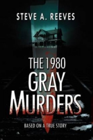 Книга 1980 Gray Murders Steve A Reeves