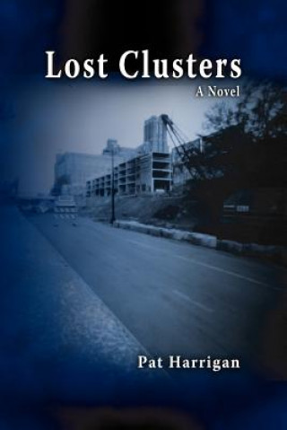 Könyv Lost Clusters Pat Harrigan