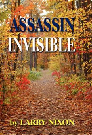 Libro Assassin Invisible Larry Nixon
