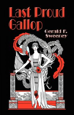 Livre Last Proud Gallop Sweeney