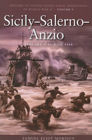 Книга Sicily-Salerno-Anzio, June 1943 - June 1944 Samuel Eliot Morison