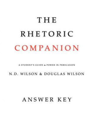 Carte Rhetoric Companion N. D. Wilson