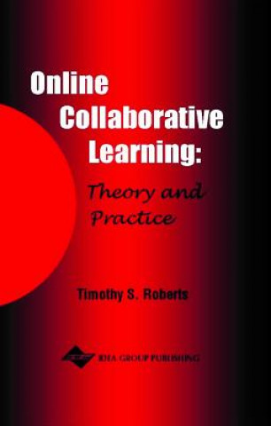 Knjiga Online Collaborative Learning Tim S. Roberts