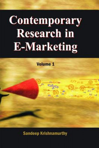 Carte Contemporary Research in E-Marketing Sandeep Krishnamurthy