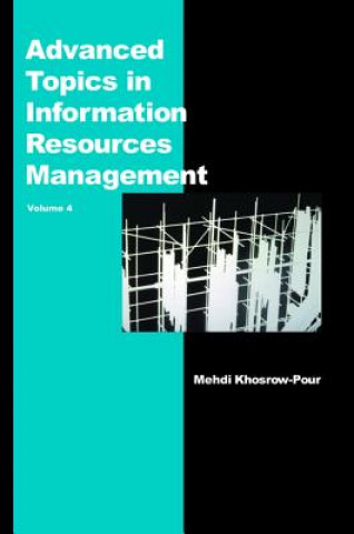 Kniha Advanced Topics in Information Resources Management Mehdi Khosrow-Pour