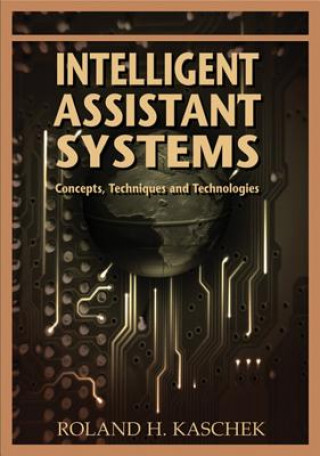 Kniha Intelligent Assistant Systems Roland H. Kaschek