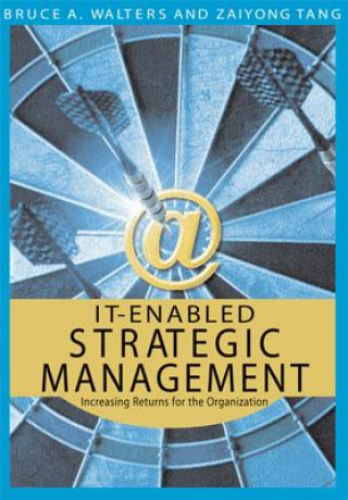 Könyv IT-enabled Strategic Management Zaiyong Tang