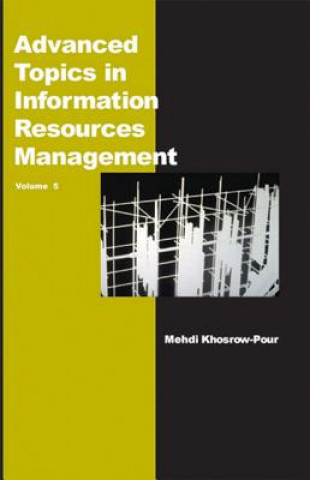 Carte Advanced Topics in Information Resources Management Mehdi Khosrow-Pour