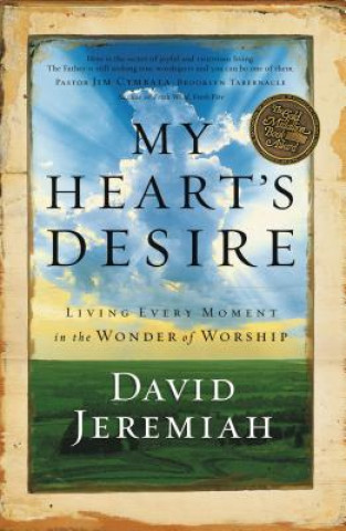 Knjiga My Heart's Desire David Jeremiah