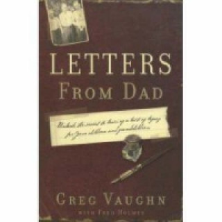 Carte Letters from Dad G. Vaughn