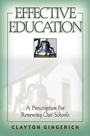 Livre Effective Education Clayton Gingerich