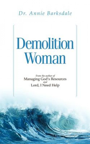 Kniha Demolition Woman Annie Barksdale