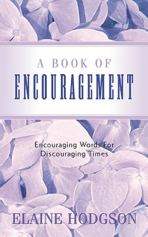 Kniha Book of Encouragement Elaine Hodgson