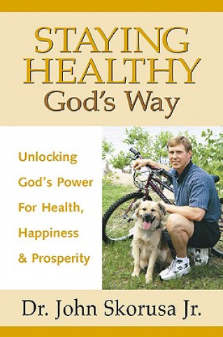 Книга Staying Healthy God's Way Skorusa