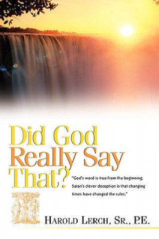 Kniha Did God Really Say That? Lerch