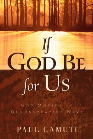 Carte If God Be For US Paul Camuti