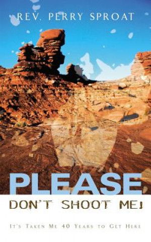Boek Please Don't Shoot Me! Perry Sproat