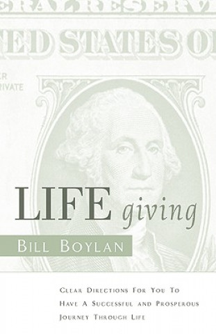 Βιβλίο LIFE Giving Bill Boylan