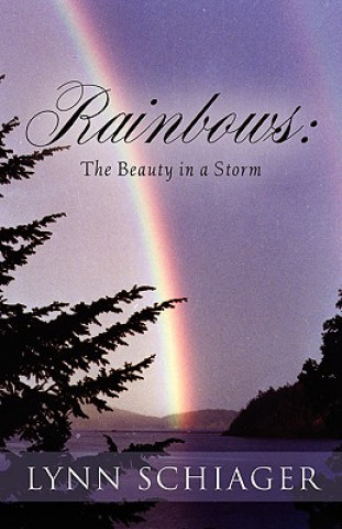 Kniha Rainbows Lynn Schiager
