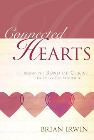 Kniha Connected Hearts Brian Irwin