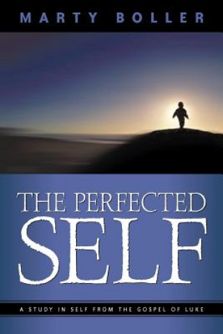 Knjiga Perfected Self Marty Boller