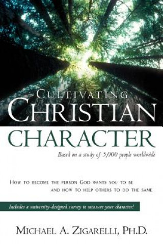 Buch Cultivating Christian Character Zigarelli