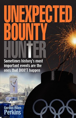 Carte Unexpected Bounty(hunter) Gordon Allen Perkins