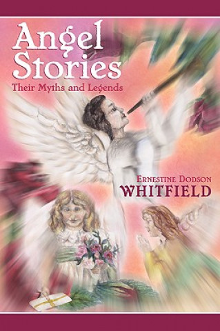 Könyv Angel Stories Ernestine Dodson Whitfield