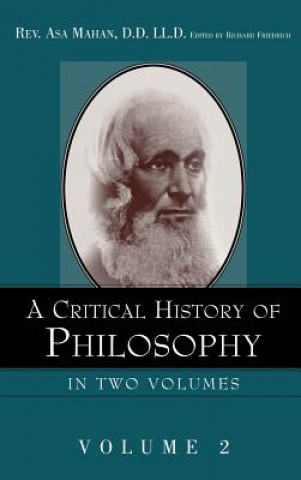 Książka Critical History of Philosophy Volume 2 Asa Mahan