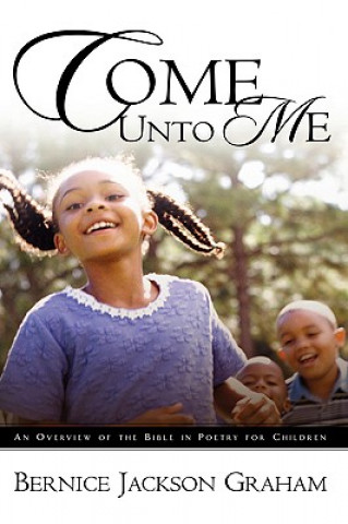 Carte Come Unto Me Bernice Jackson Graham