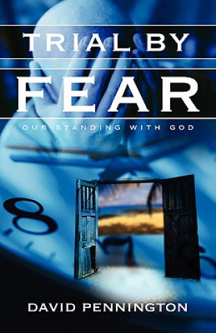 Livre Trial By Fear David Pennington