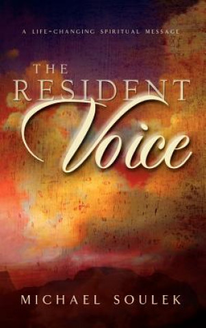 Könyv Resident Voice Michael Soulek
